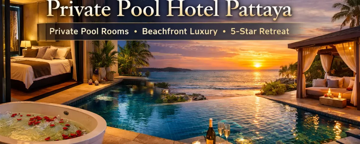 Luxury-private-pool-hotel-Pattaya
